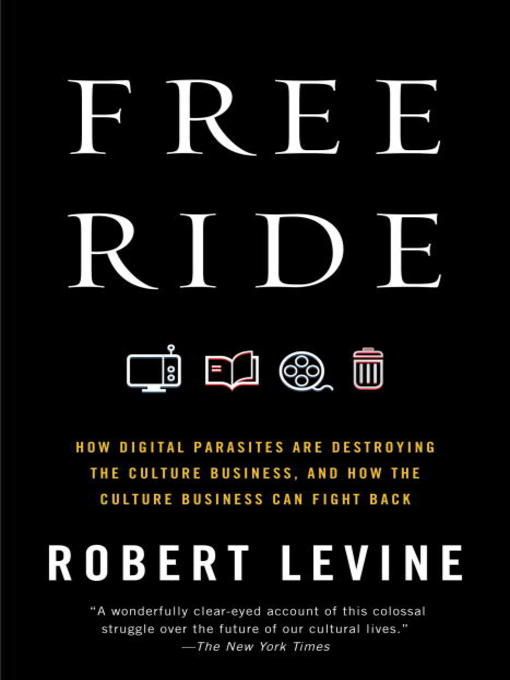 Title details for Free Ride by Robert Levine - Available